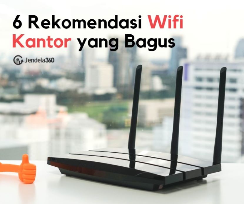 在印尼适合办公专用的六大WIFI无线网络运营商